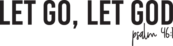 Let Go, Let God Apparel